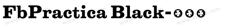 FbPractica Black字体转换